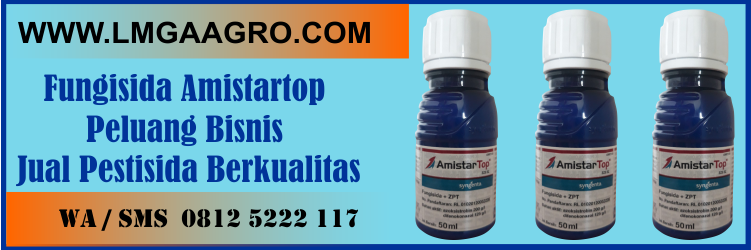fungisida, amistartop, peluang, bisnis, jual, pestisida, berkualitas