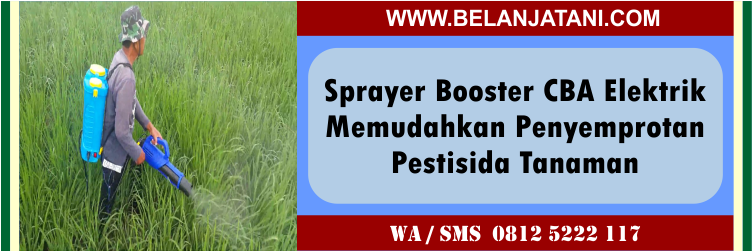 Sprayer, Booster, CBA, Elektrik, Memudahkan, Penyemprotan, Pestisida, Tanaman