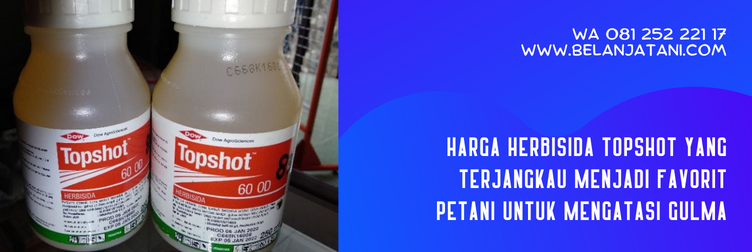 topshot herbisida, cara pemakaian herbisida topshot, cara aplikasi topshot, herbisida terbaik untuk padi, harga herbisida