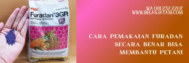 furadan, cara memakai furadan, cara penggunaan furadan, cara pakai furadan, BELANJA TANI
