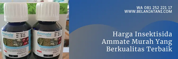 ammate, ammate insektisida, harga ammate 100 ml, harga ammate 50 ml, Belanja Tani