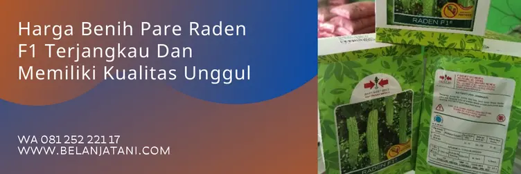 pare raden f1, pare raden, bibit pare, bibit pare yang bagus, Belanja Tani