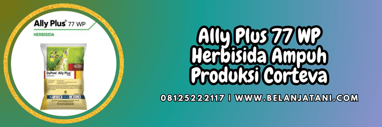 pestisida jenis herbisida,racun rumput,rerumputan,ally plus herbisida,belanja tani