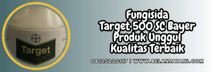 bayer,bayer cropscience,pestisida,pestisida jenis fungisida,bayer target,belanja tani