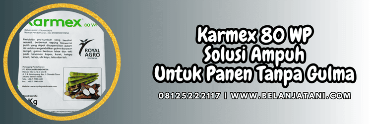 karmex,karmex 80 wp,pestisida,herbisida,belanja tani