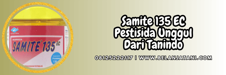 akarisida samite,pestisida jenis akarisida,tanindo,cap kapal terbang,belanja tani