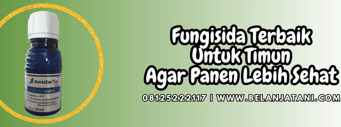 fungisida terbaik untuk timun,fungisida,terbaik,timun,belanja tani
